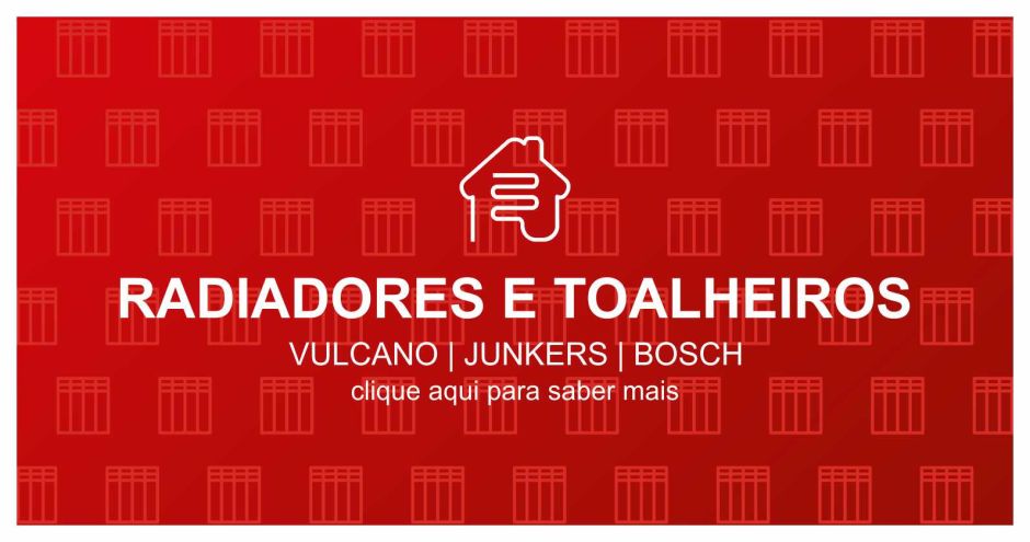 Radiadores e Toalheiros